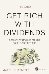 Get Rich with Dividend by Marc Lichtenfeld