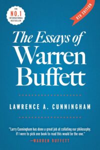 The Essays of Warren Buffett by Lawrence Cunninghan