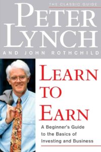 Learn to Earn Book by Peter Lynch