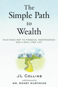 the simple path to wealth by jl collins book cover