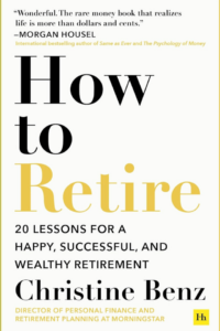 Cover of the book How to Retire by Christine Benz