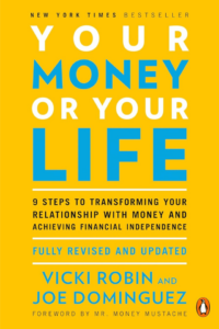 Your money or your life by Vicki Robin and Joe Dominguez book cover